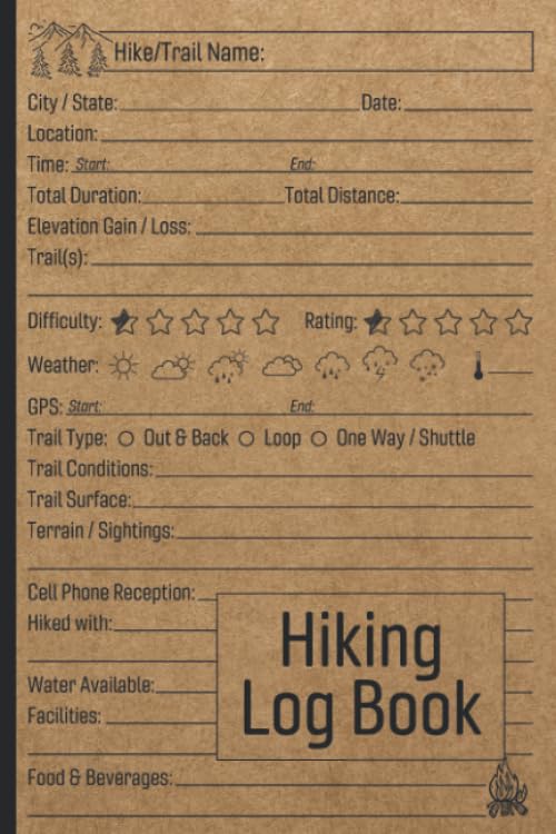 Hiking Log Book: Trail Journal / Memory Book For Adventure Notes / Logbook for Track Hikes / Notebook for Journeys / Great Gift Idea for Hiker, Camper, Travelers / 6" x 9" Travel Size